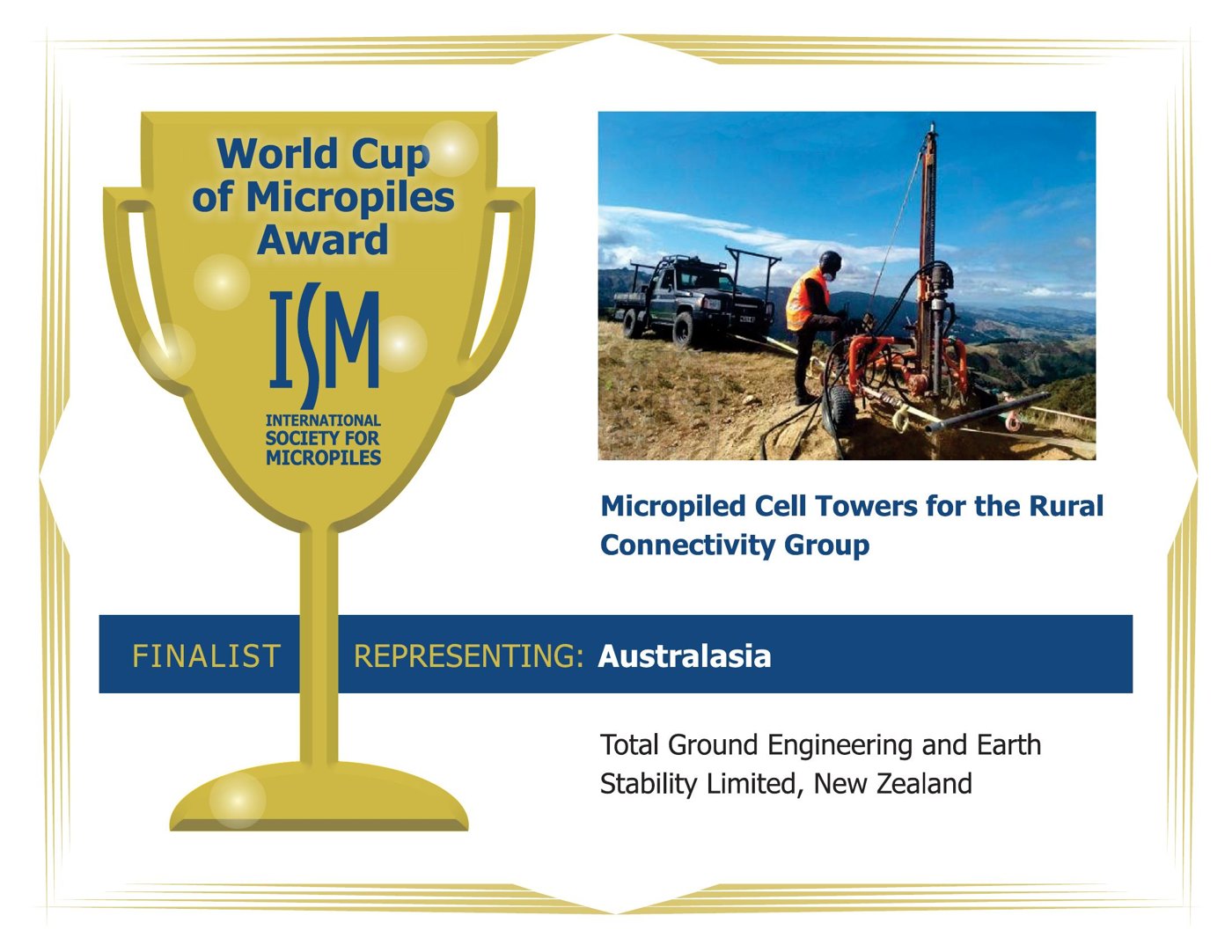 ISM World Cup of Micropiles Award certificate — Finalist, representing Australasia: Total Ground Engineering and Earth Stability Limited, New Zealand